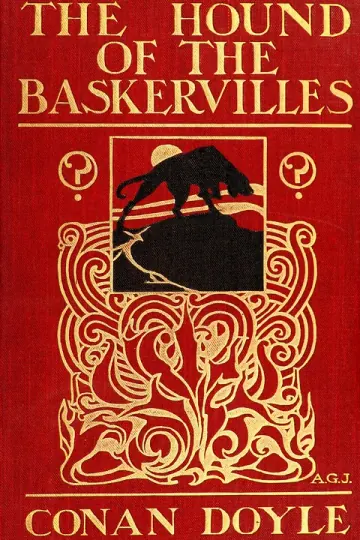 The Hound of the Baskervilles: Mr. Sherlock Holmes by Arthur Conan Doyle (1859–1930)