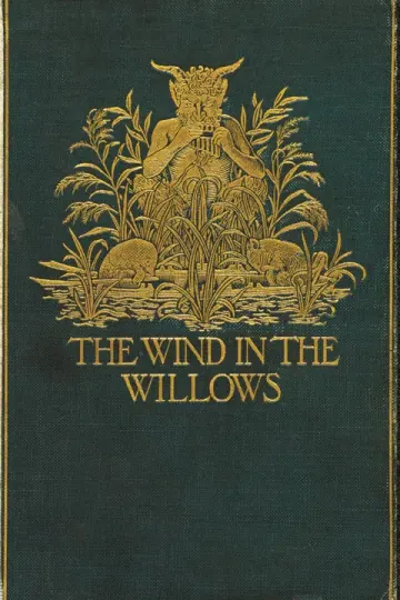 The Wind in the Willows by Kenneth Grahame (1908)